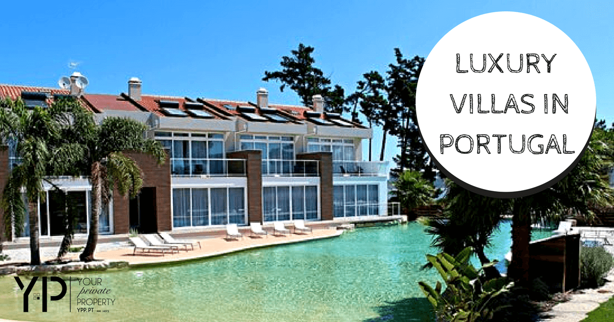 Luxury villas in Portugal